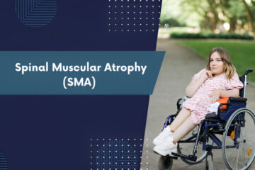 What Are the Early Signs of Spinal Muscular Atrophy